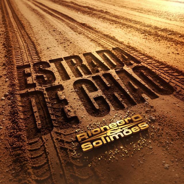 Estrada de Chão - Rionegro & Solimões | Música e Letra