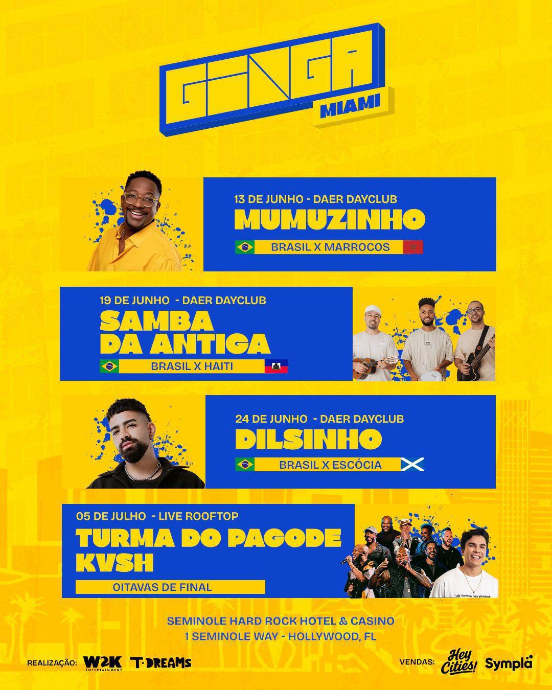 GINGA leva experiência da Copa a Miami com shows de Dilsinho, Mumuzinho, Turma do Pagode, KVSH e Samba da Antiga GINGA leva experiência da Copa a Miami com shows de Dilsinho, Mumuzinho, Turma do Pagode, KVSH e Samba da Antiga