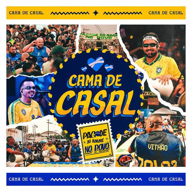 Cama de Casal - Ao Vivo - Pagode do Adame | Música e Letra