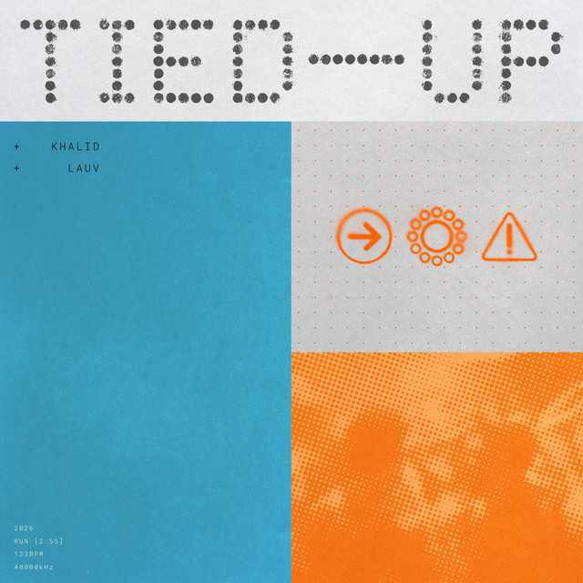 Tied Up - Khalid, Lauv | Música, Letra e Tradução Tied Up - Khalid, Lauv | Música, Letra e Tradução