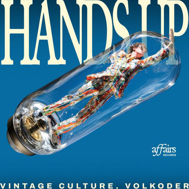 Hands Up - Vintage Culture, Volkoder | Música, Letra e Tradução