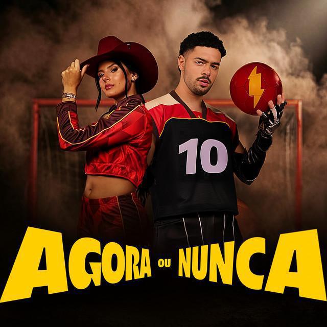 Agora ou Nunca - Ana Castela, PEDRO SAMPAIO | Música e Letra
