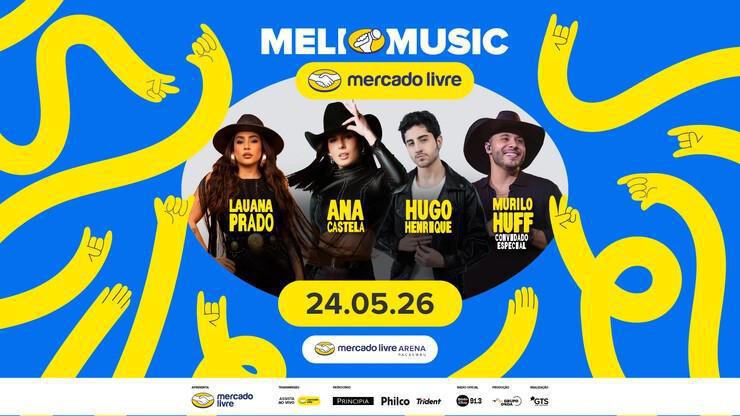Terceira edição do Meli Music recebe Ana Castela, Lauana Prado, Murilo Huff e Hugo Henrique Terceira edição do Meli Music recebe Ana Castela, Lauana Prado, Murilo Huff e Hugo Henrique