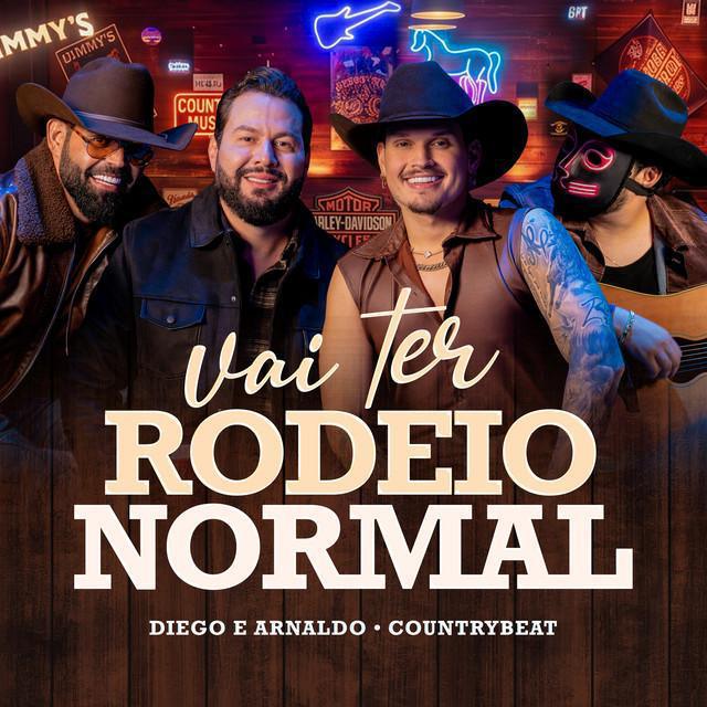 Vai Ter Rodeio Normal - Diego & Arnaldo, CountryBeat | Música e Letra Vai Ter Rodeio Normal - Diego & Arnaldo, CountryBeat | Música e Letra