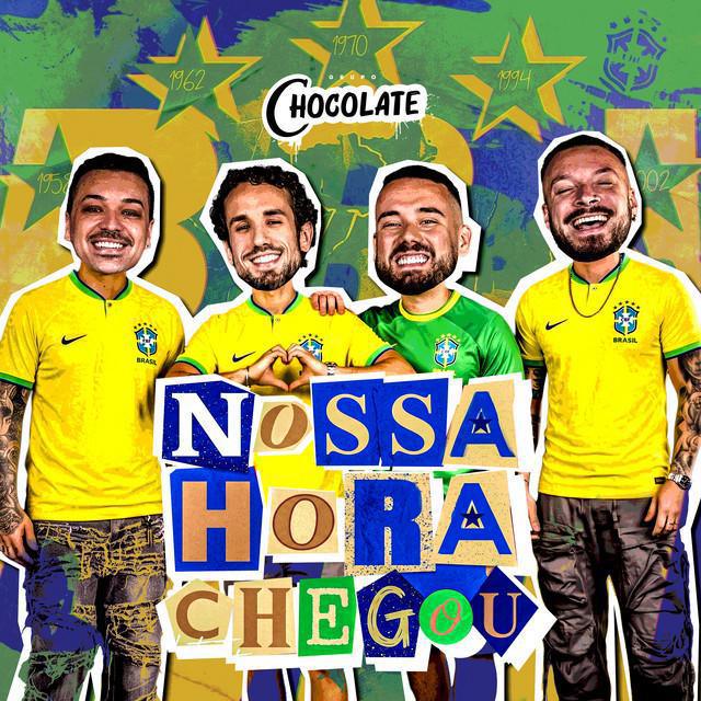 Nossa Hora Chegou - Música da Copa - Ao Vivo - Grupo Chocolate | Música e Letra Nossa Hora Chegou - Música da Copa - Ao Vivo - Grupo Chocolate | Música e Letra