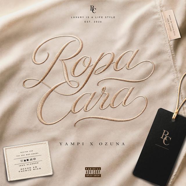 Ropa Cara - Yampi, Ozuna | Música, Letra e Tradução Ropa Cara - Yampi, Ozuna | Música, Letra e Tradução