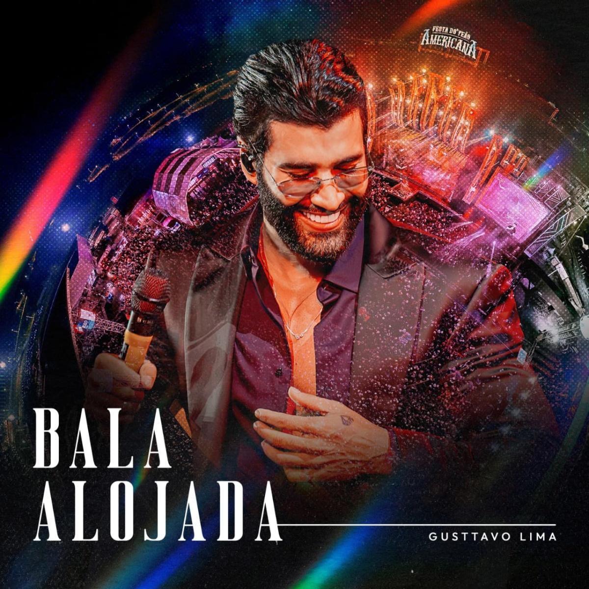 Gusttavo Lima lança a romântica “Bala Alojada” Gusttavo Lima lança a romântica “Bala Alojada”