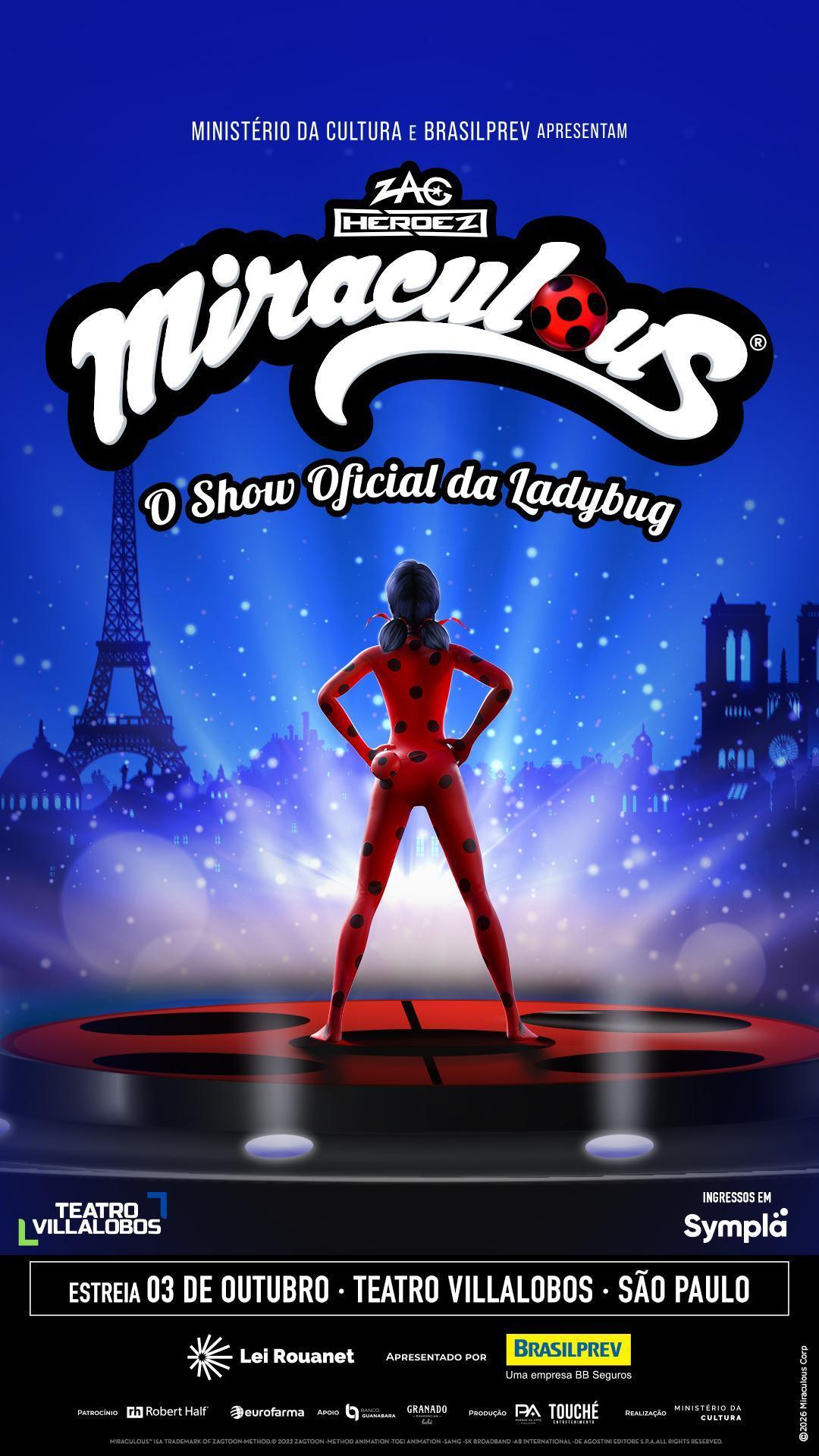 "Miraculous® Ladybug: O Show Musical" chega a São Paulo para temporada inédita no Teatro Villa Lobos