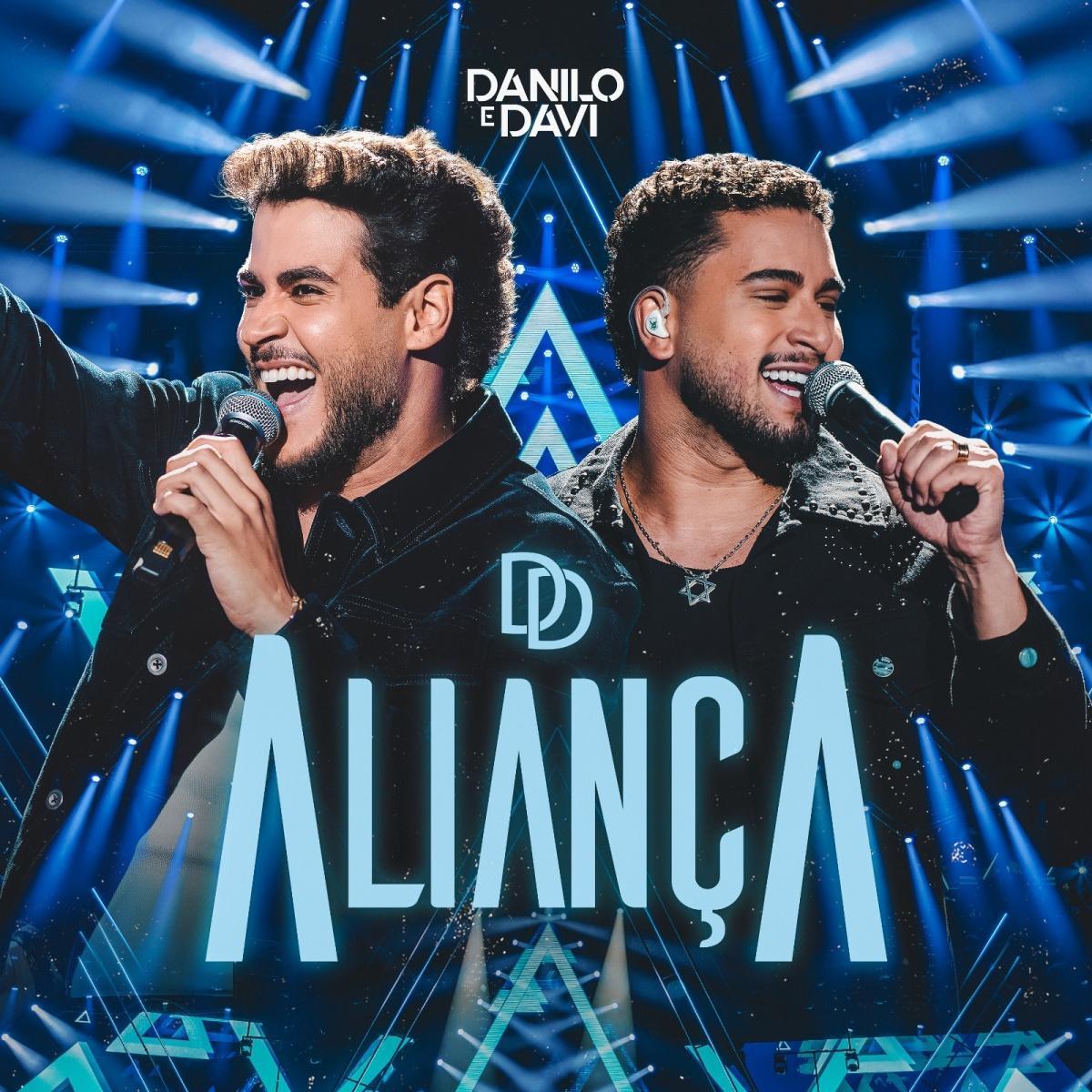 “Aliança”: projeto de Danilo e Davi, que ultrapassa 205 milhões de streams, chega ao capítulo final com quatro faixas inéditas “Aliança”: projeto de Danilo e Davi, que ultrapassa 205 milhões de streams, chega ao capítulo final com quatro faixas inéditas