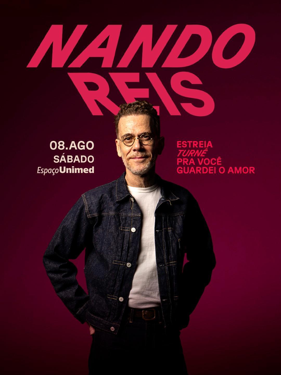Nando Reis estreia a turnê Pra Você Guardei o Amor no Espaço Unimed