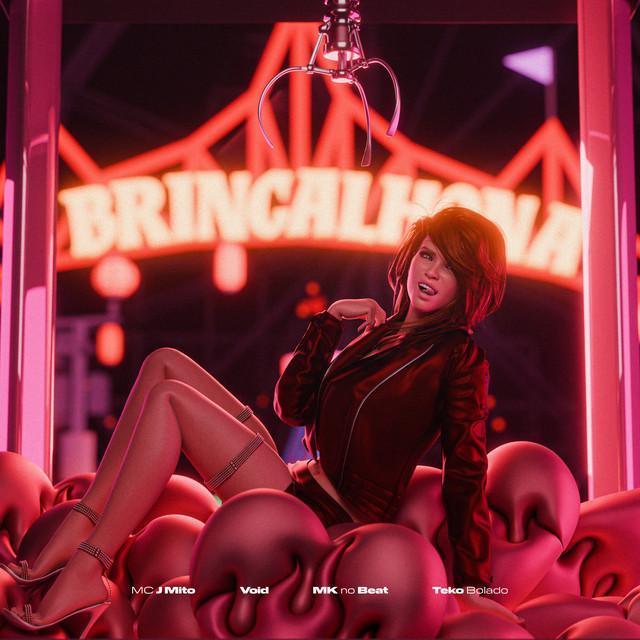 Brincalhona - Mc J Mito, VOID, MK no Beat, Teko Bolado | Música e Letra