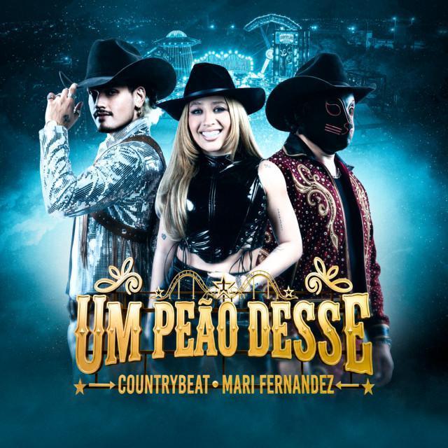 Um Peão Desse - CountryBeat, Mari Fernandez | Música e Letra Um Peão Desse - CountryBeat, Mari Fernandez | Música e Letra