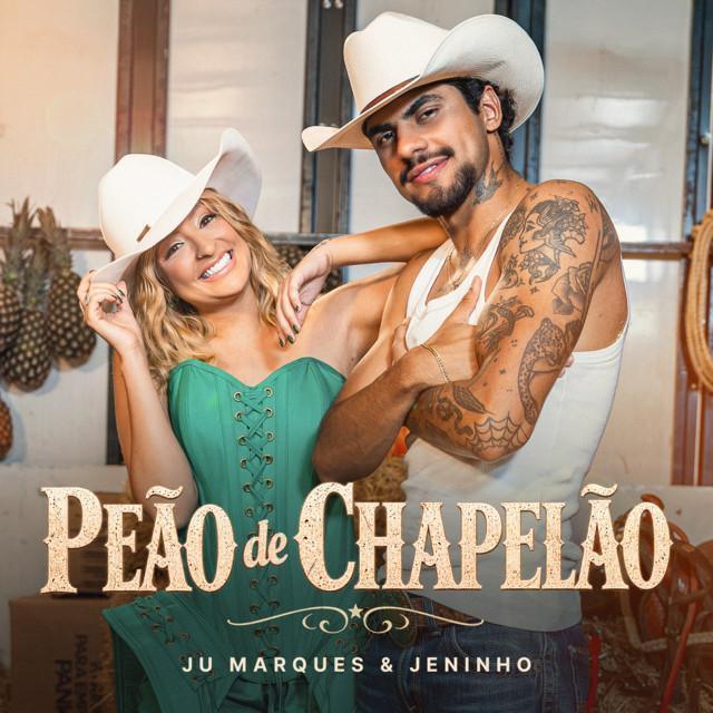 Peão de Chapelão - Juliana Marques, Jeninho | Música e Letra