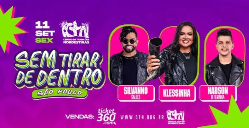 Klessinha chega a São Paulo com o projeto de seresta e arrocha "Sem Tirar de Dentro" no dia 11 de setembro Klessinha chega a São Paulo com o projeto de seresta e arrocha "Sem Tirar de Dentro" no dia 11 de setembro