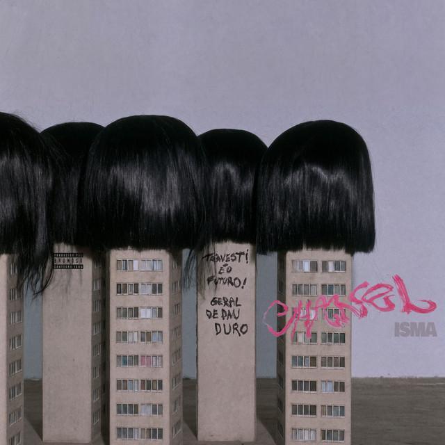 CHANEL - Isma, Brunoso | Música e Letra