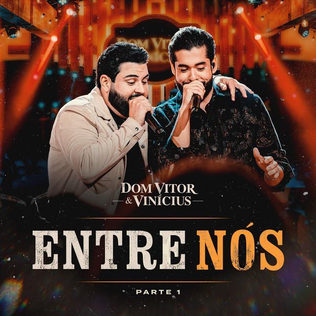 Por Mim Tá Esquecido - Ao Vivo - Dom Vitor & Vinícius | Música e Letra