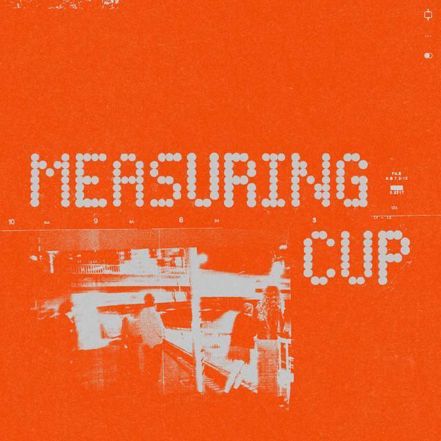 Measuring Cup - Delivery - Música e Letra