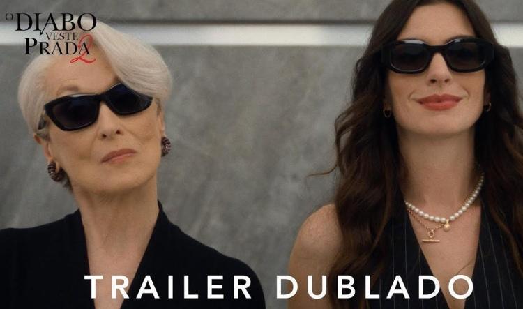 Com "Vogue" de Madonna de trilha, "O Diabo Veste Prada 2" ganha o seu primeiro trailer oficial