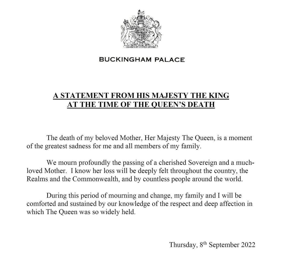 A STATEMENT FROM HIS MAJESTY THE KING AT THE TIME OF THE QUEEN'S DEATH