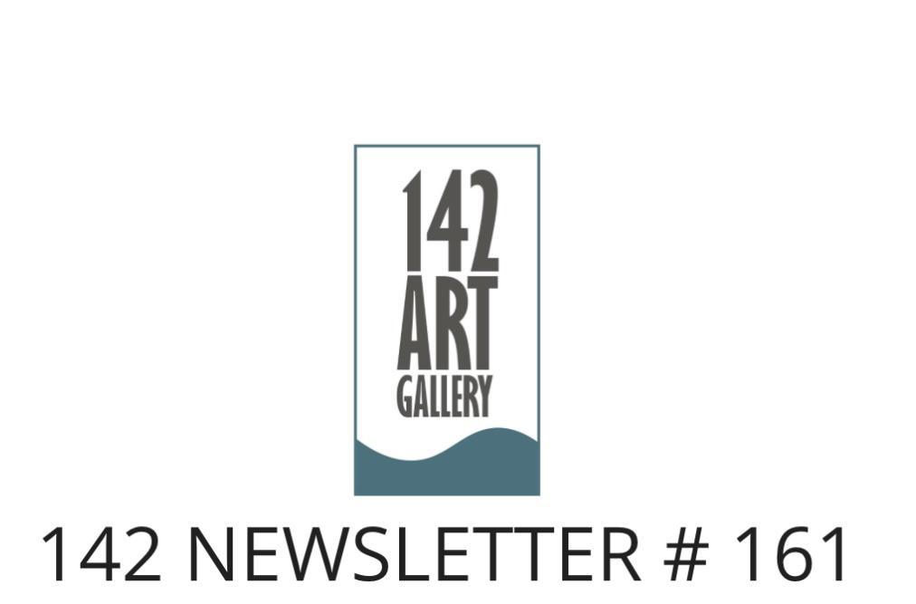 142 Art Gallery Newsletter #161