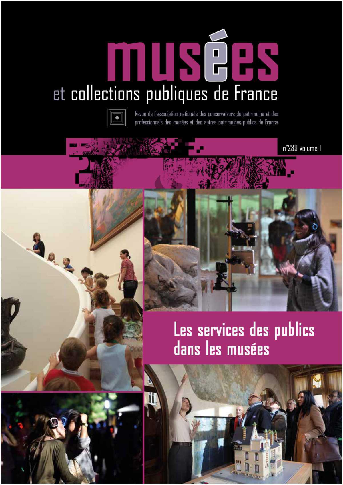 N°289 - Les services des publics dans les musées - Vol 1