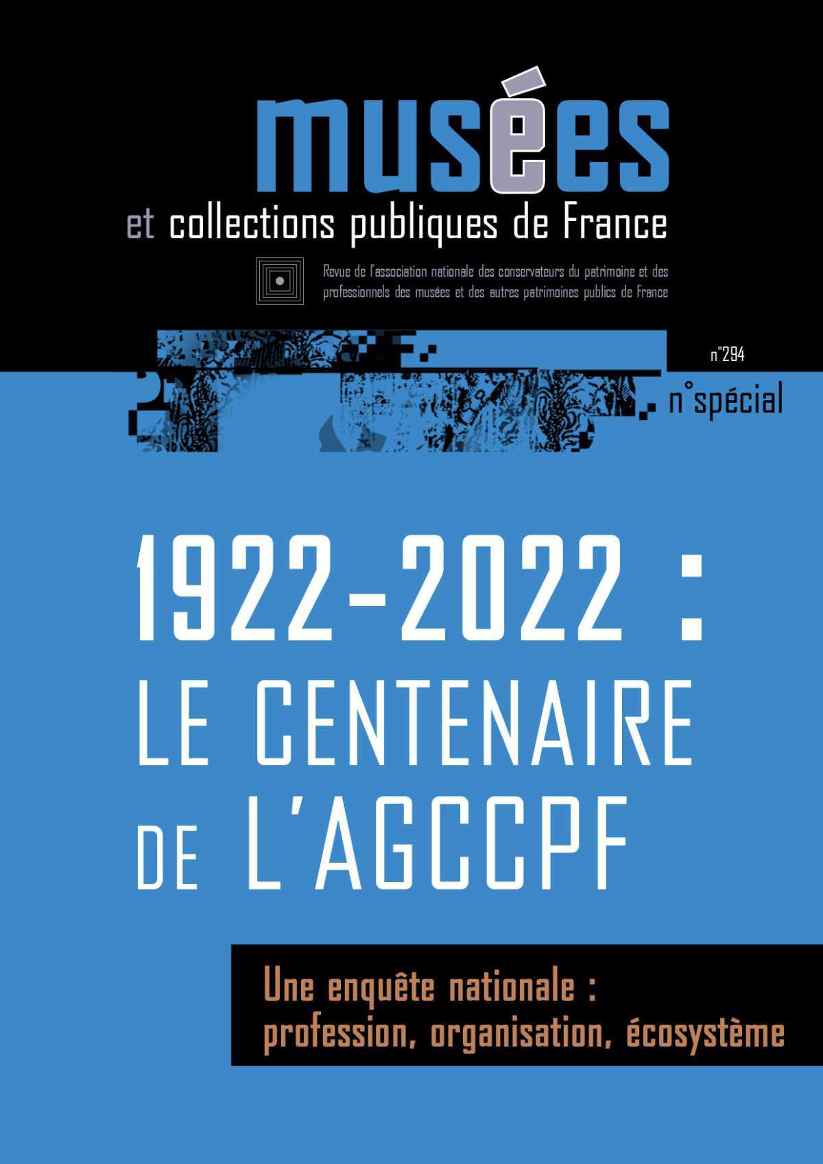 N°294 - Une enquête nationale : profession, organisation, écosystème