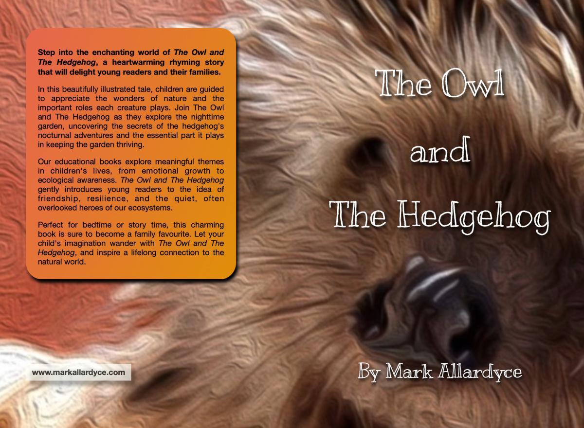 The Owl and the Hedgehog The Owl and the Hedgehog