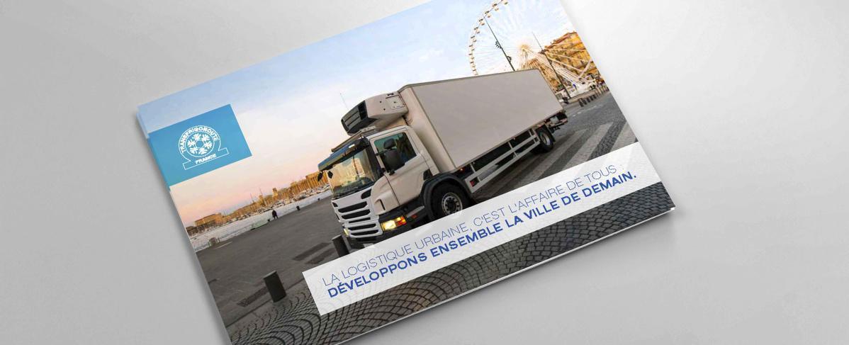 Logistique urbaine : Transfrigoroute lance un livret pour faire bouger les lignes ! Logistique urbaine : Transfrigoroute lance un livret pour faire bouger les lignes !