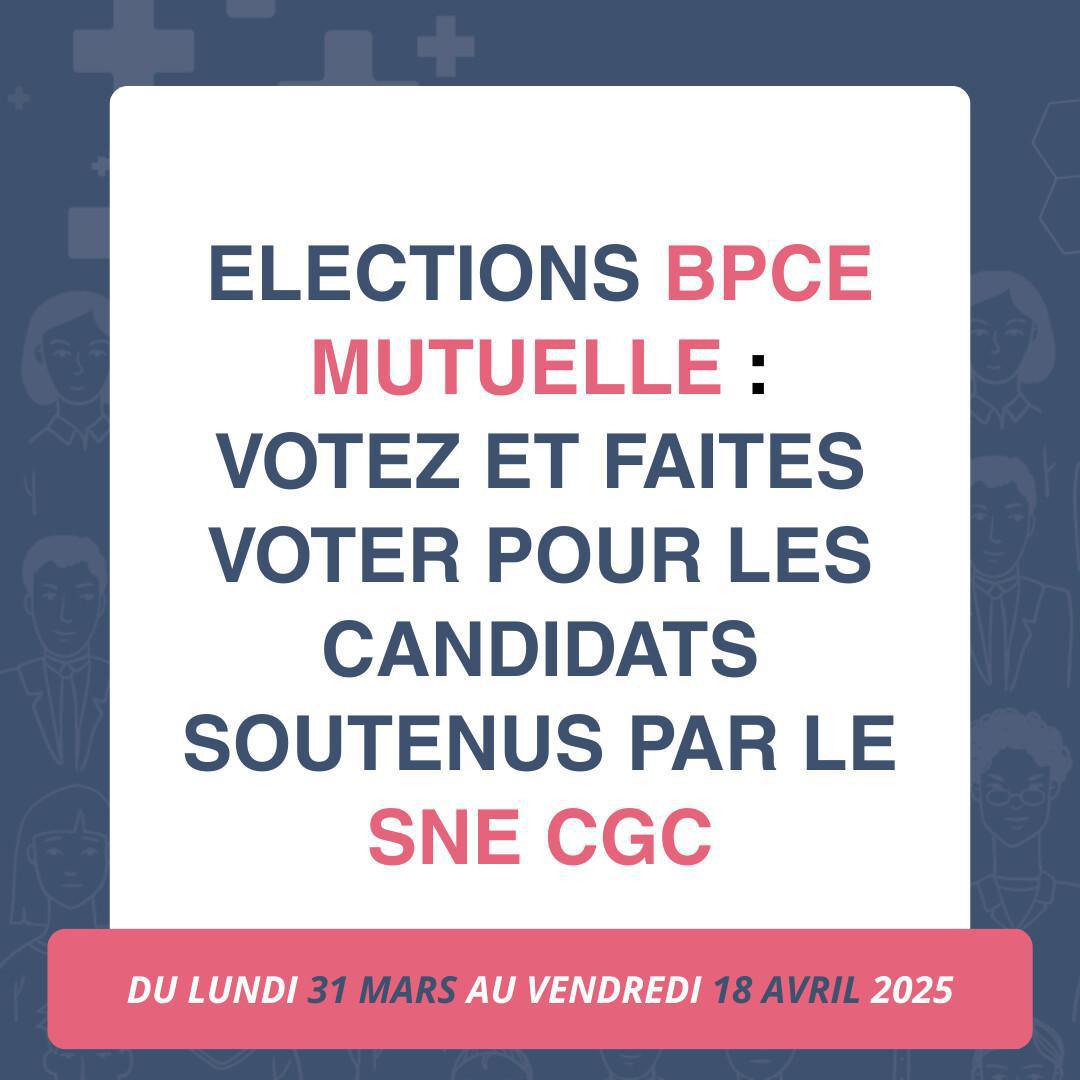 BPCE MUTUELLE: ÉLECTION DE VOS DÉLÉGUÉS