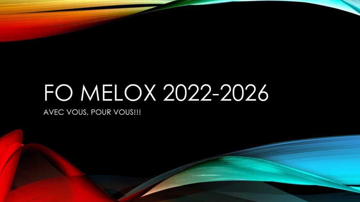 2022-2026 FO Melox avec vous pour vous!!!
