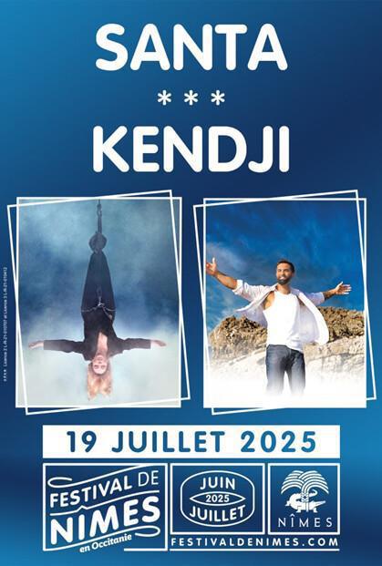 Festival de Nîmes 2025 : SANTA & KENDJI