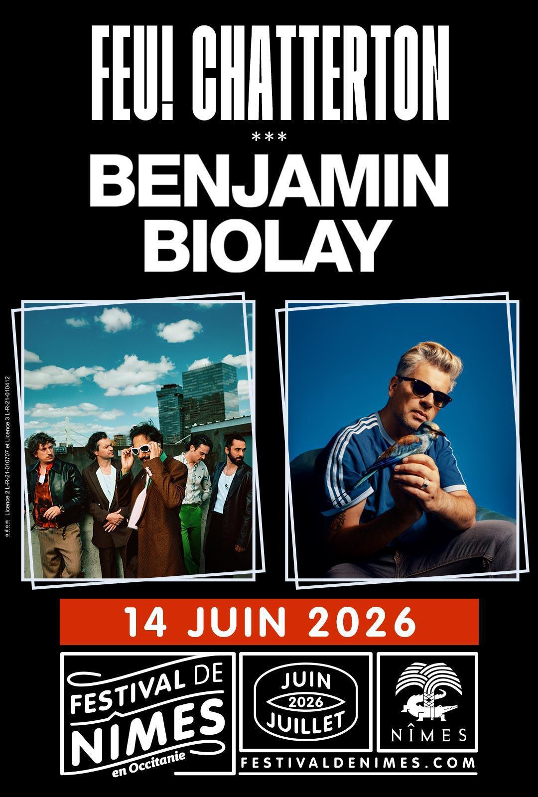 Festival de Nîmes : FEU! CHATTERTON *** BENJAMIN BIOLAY