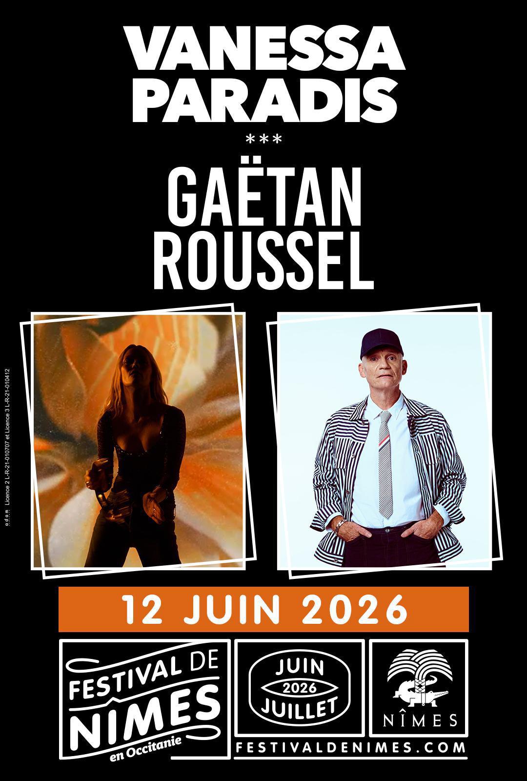 Festival de Nîmes : VANESSA PARADIS***GAETAN ROUSSEL
