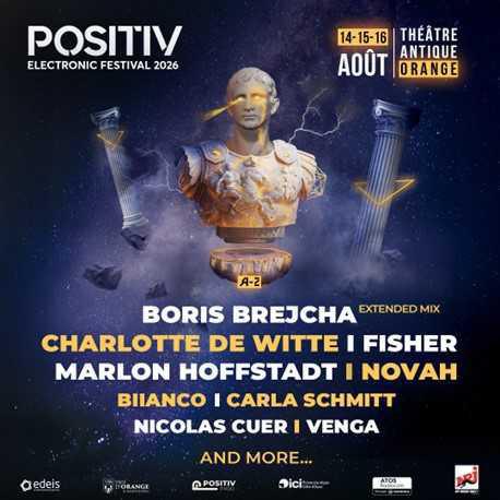 POSITIV FESTIVAL, 14, 15, 16 août 2026