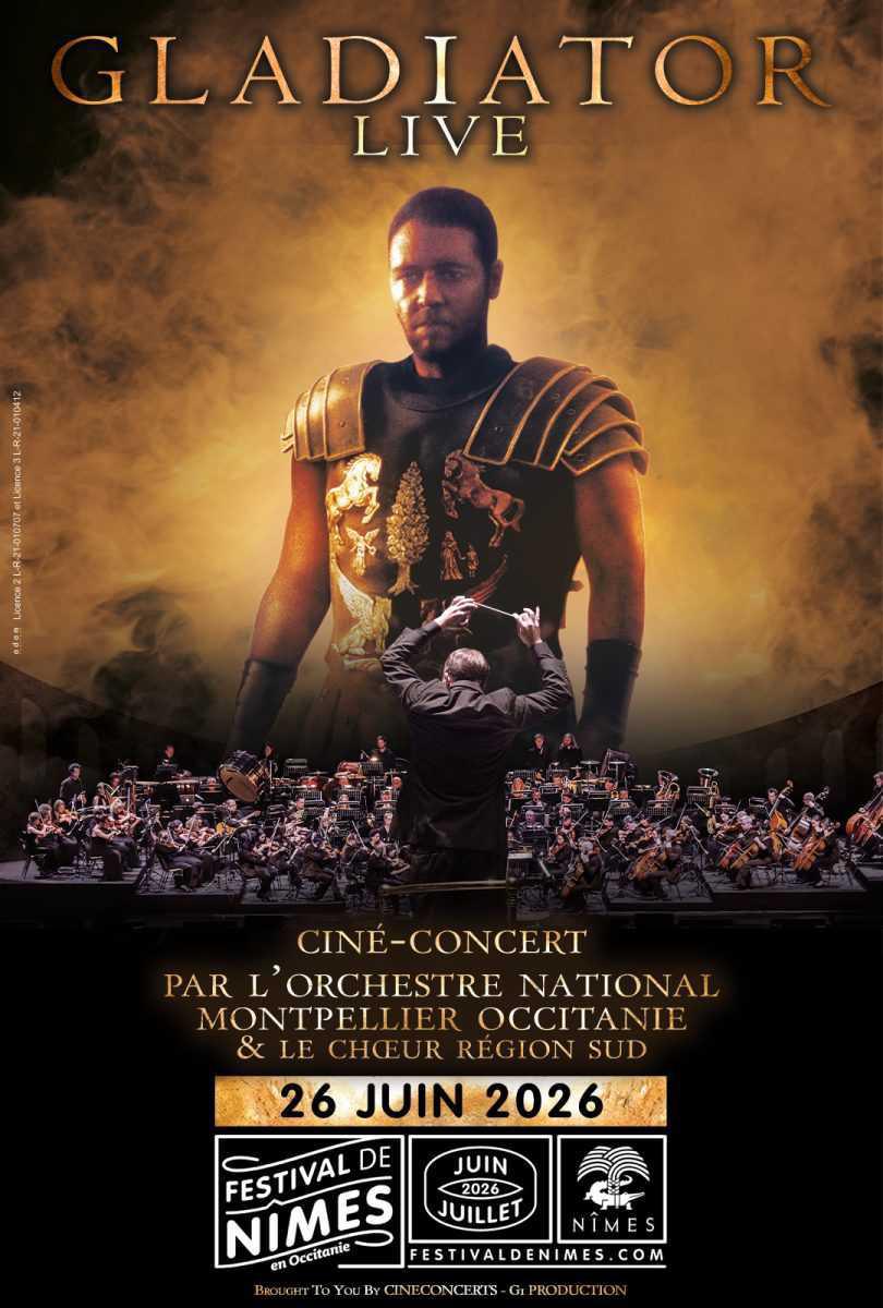 Festival de Nîmes : GLADIATOR LIVE