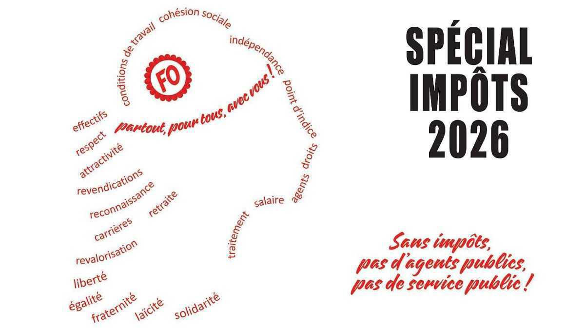 Spécial Impôts FO 2026