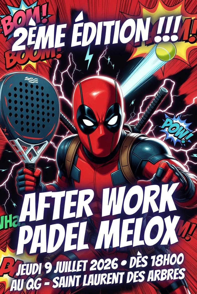 🎾 2ème ÉDITION - After Work Padel Melox ! 🎾 🎾 2ème ÉDITION - After Work Padel Melox ! 🎾