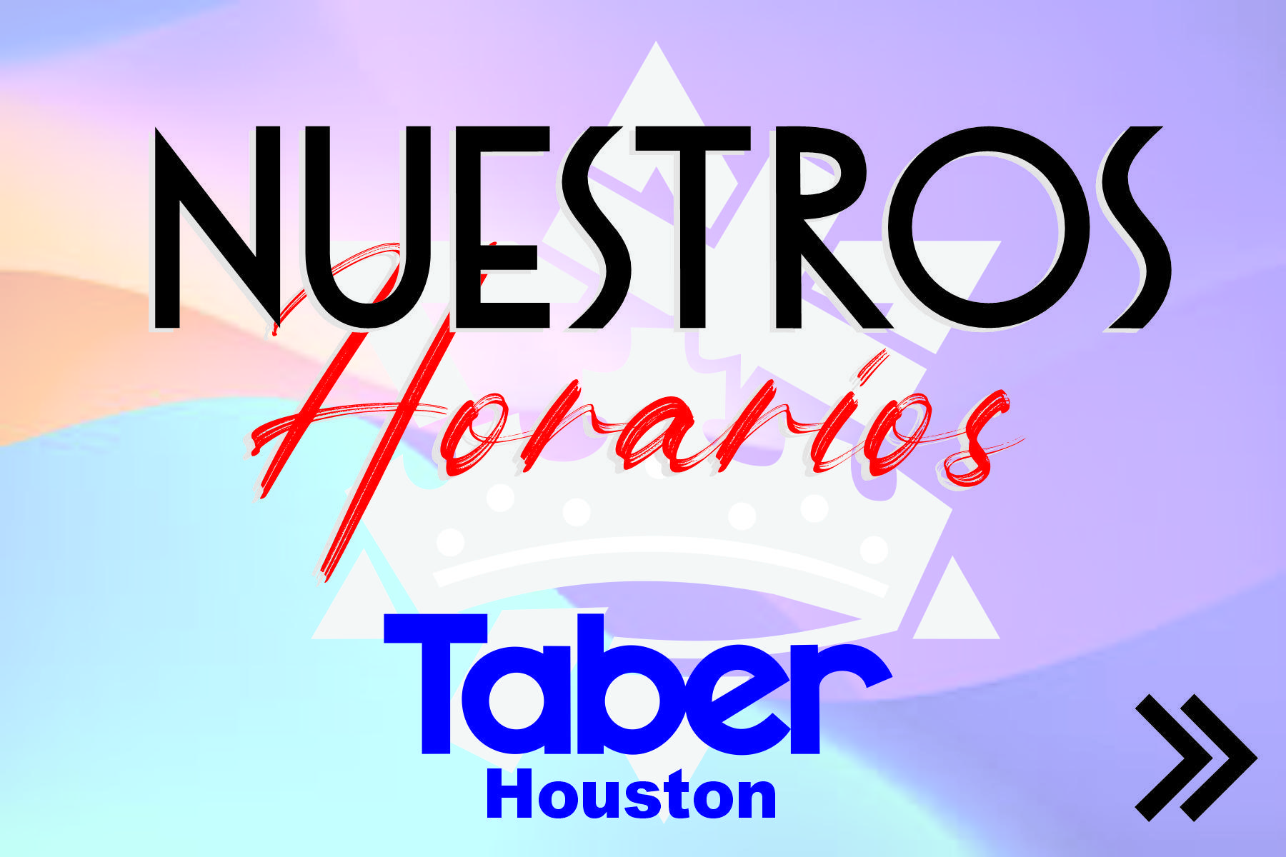 NUESTROS HORARIOS