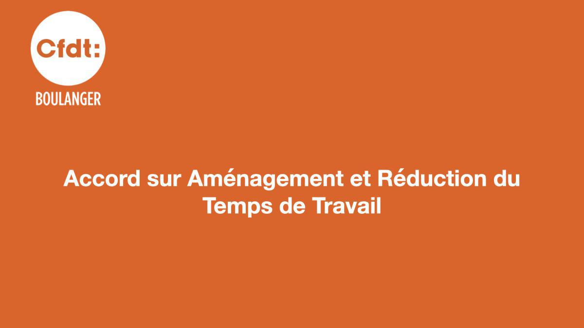 Accord sur Aménagement et Réduction du Temps de Travail 