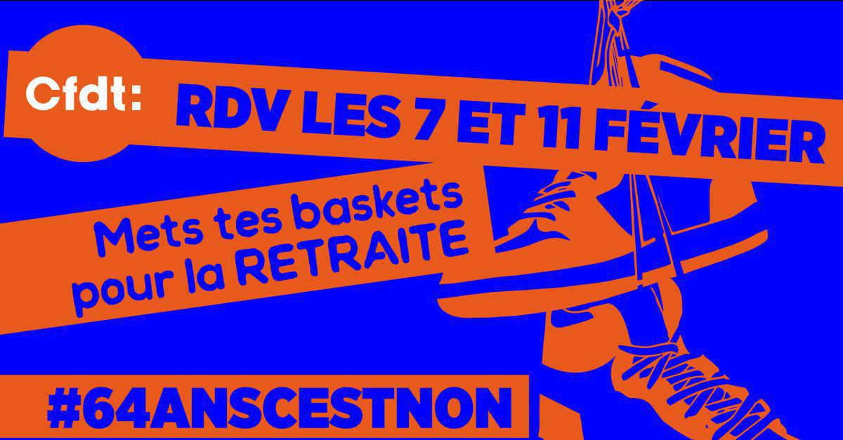 64 ans c’est non ! Rendez-vous les 7 et 11 février ! 64 ans c’est non ! Rendez-vous les 7 et 11 février !