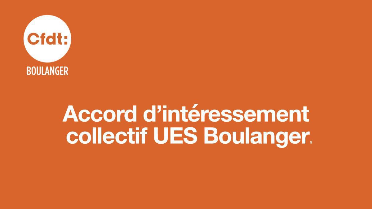 Accord d'Intéressement collectif Boulanger 