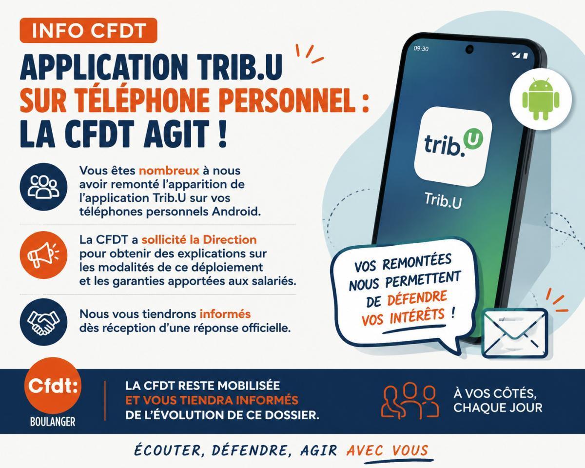 📢 Application Trib.U sur téléphone personnel : la CFDT Boulanger a sollicité la Direction