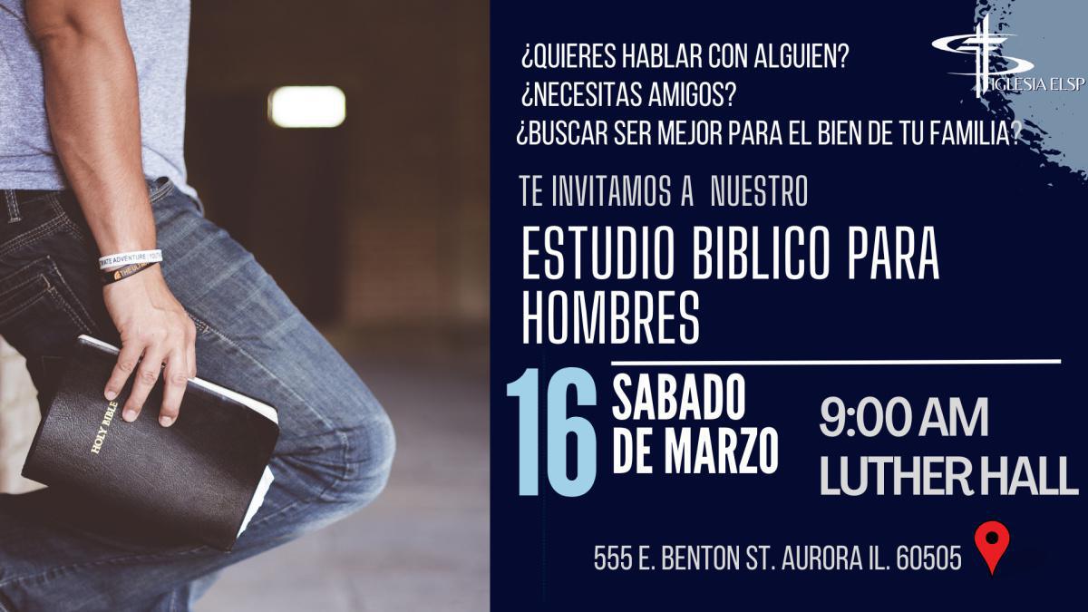 Estudio Biblico Para Hombres 3-16-24 a las 9am