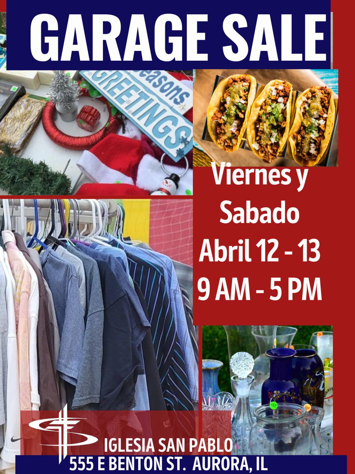 Garage Sale! Viernes y Sabado Abril 12-13 9am- 5pm