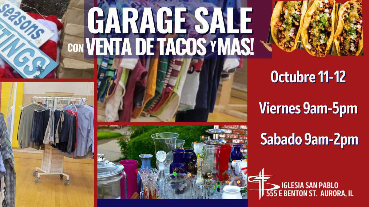 Garage Sale con Venta de tacos y Mas! Viernes Oct 11 y Sabado Oct 12