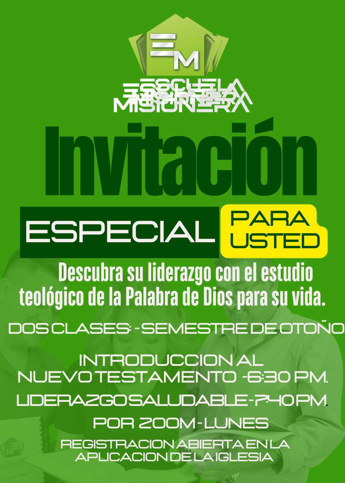 Escuela Misionera, Invitación especial para Usted