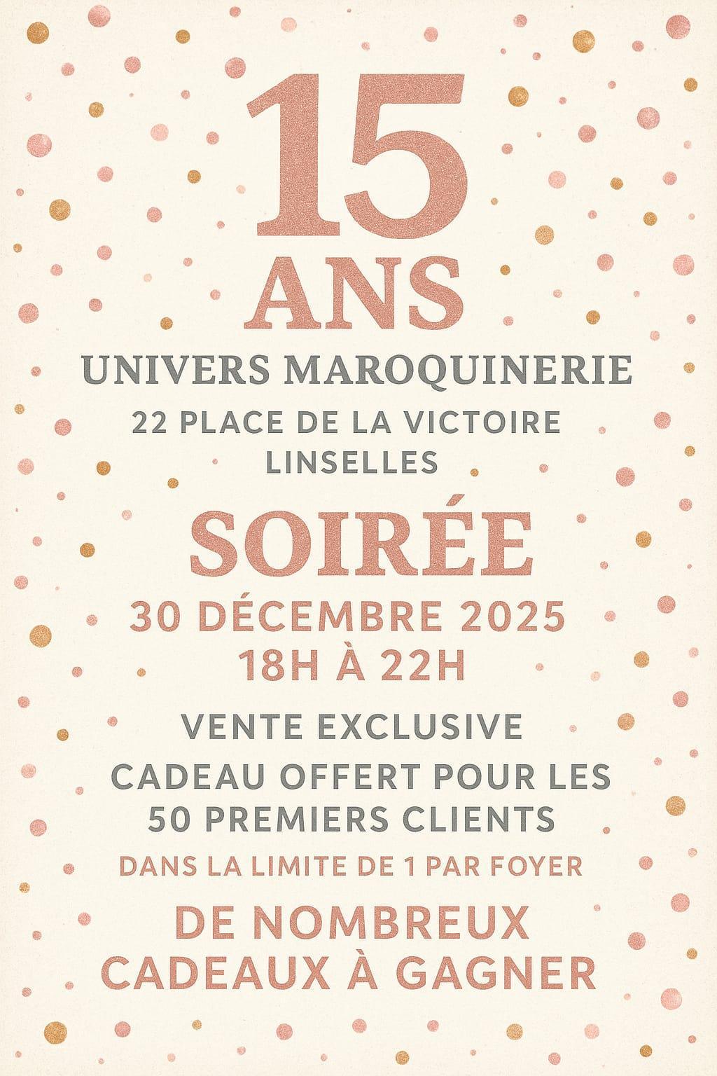 Evénement : Univers Maroquinerie fête ses 15 ans !