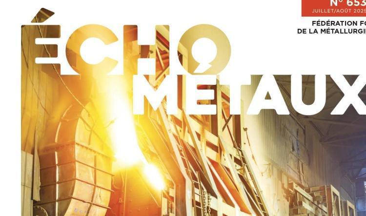 ÉCHO MÉTAUX Juillet 2025