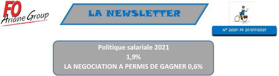 Politique salariale 2021 : 1,9% / LA NEGOCIATION A PERMIS DE GAGNER 0,6% Politique salariale 2021 : 1,9% / LA NEGOCIATION A PERMIS DE GAGNER 0,6%