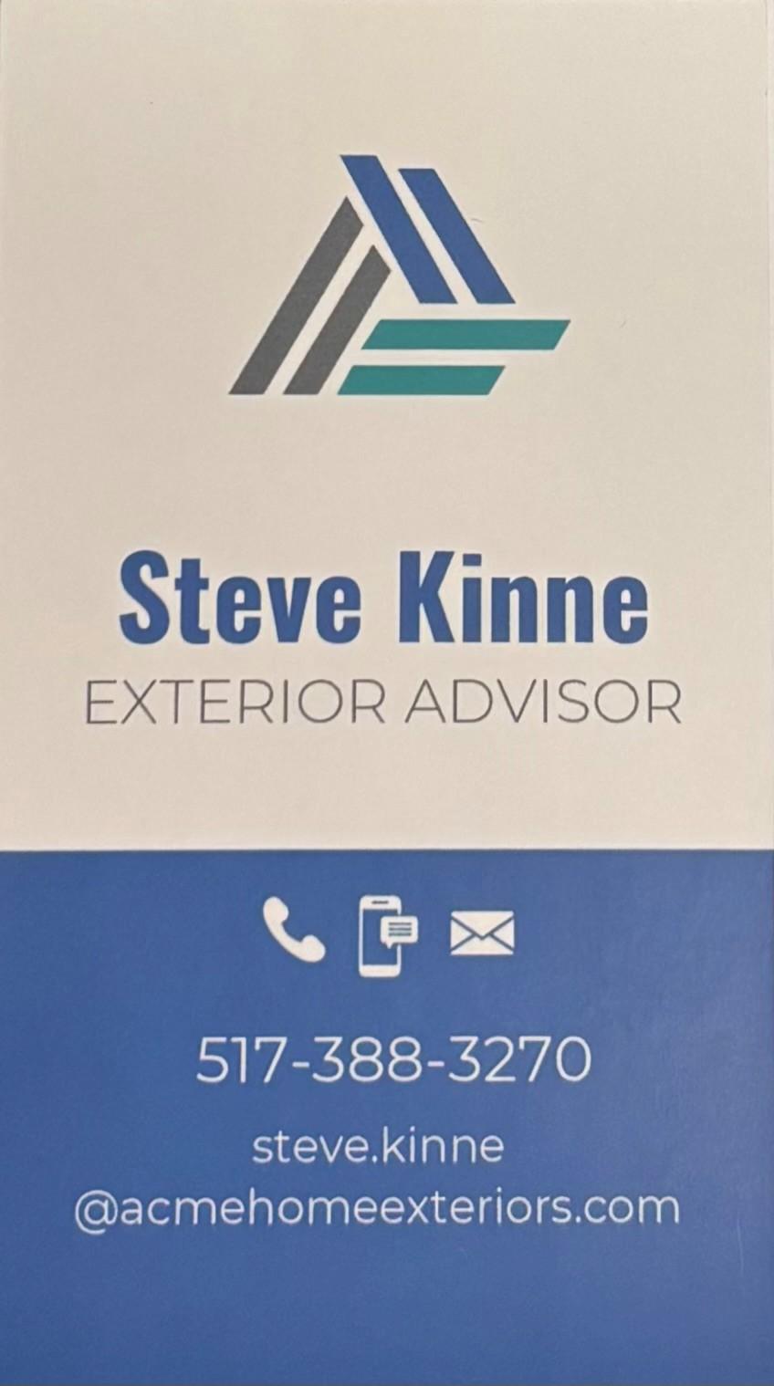 Steve Kinne, Acme Home Exteriors
